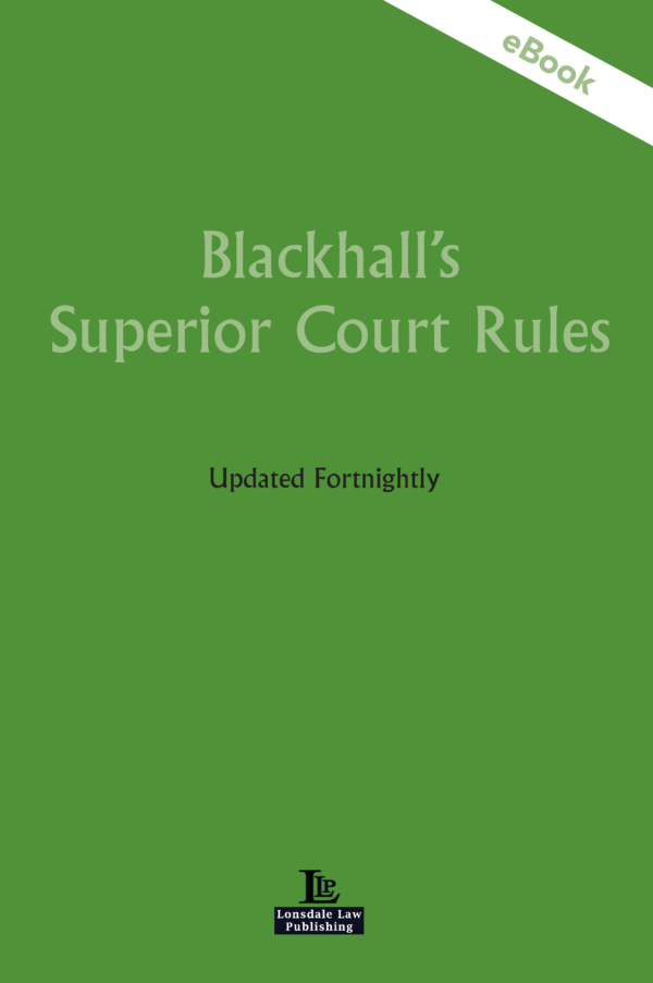 Blackhalls Superior Court Rules Library eBook